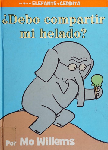 Portada de ¿Debo compartir mi helado?