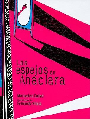 Portada de Los Espejos De Anaclara