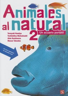 Portada de Animales Al Natural 2 Un Acuario Porttil