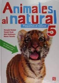 Portada de Animales al natural 5, pequeños al natural