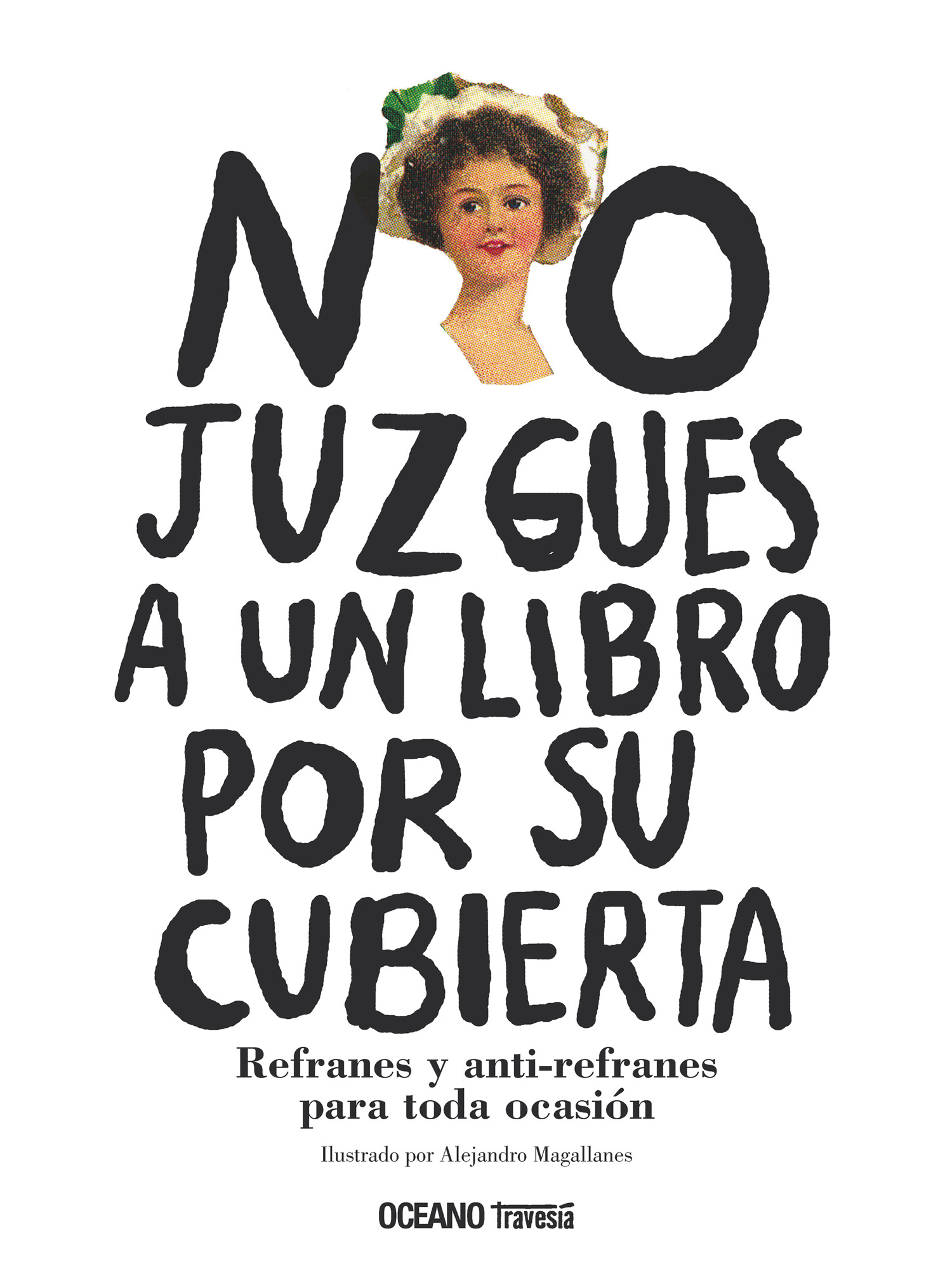 Portada de No juzgues a un libro por su cubierta