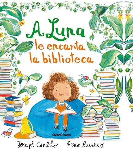 Portada de A Luna le encanta la biblioteca