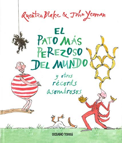 Portada de El pato más perezoso del mundo y otros récords asombrosos