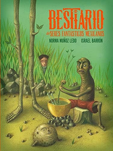 Portada de Bestiario de seres fantásticos mexicanos