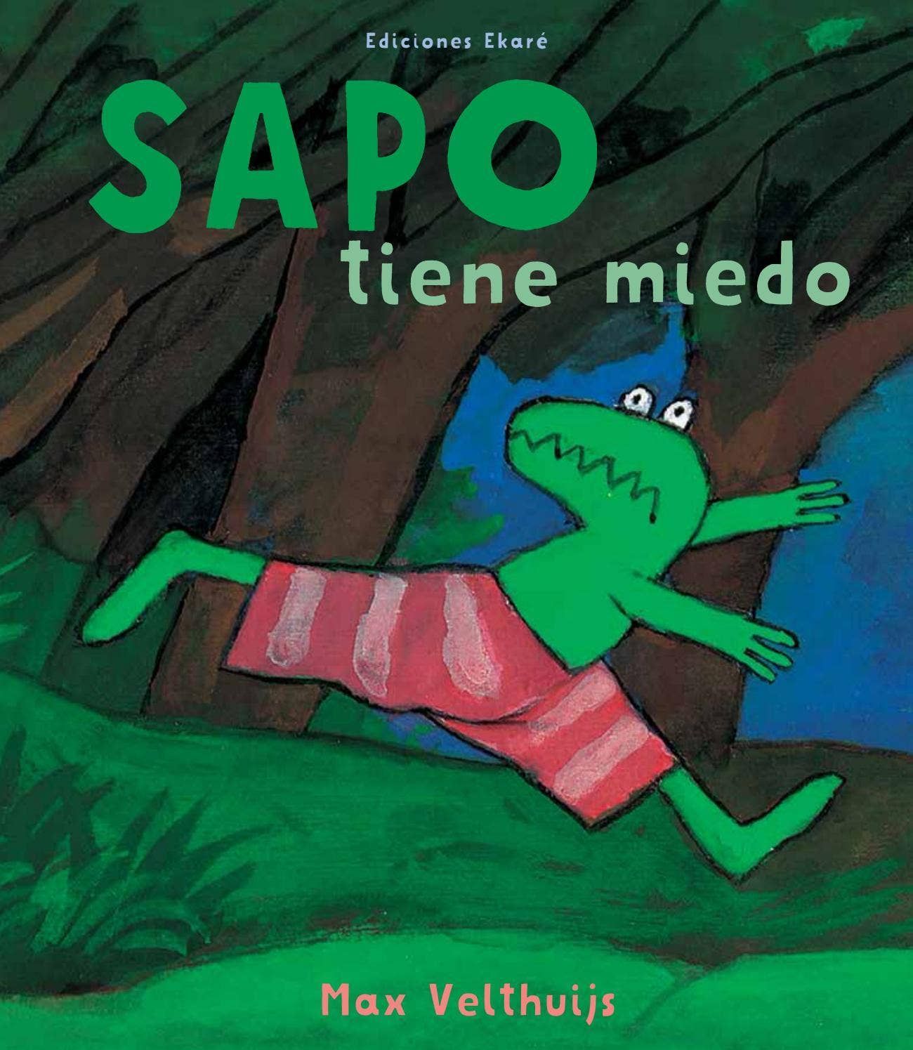 Cover of Sapo Tiene Miedo