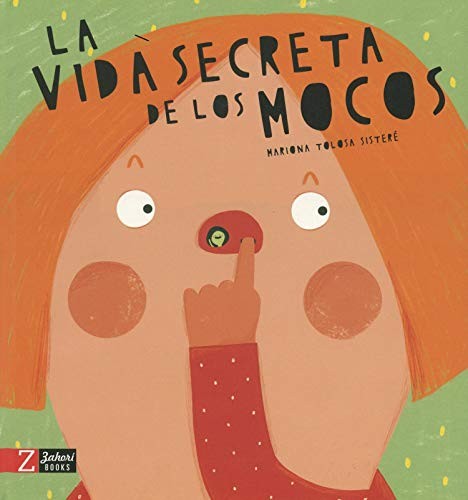 Portada de La vida secreta de los mocos