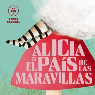 Portada de Alicia en el País de Las Maravillas