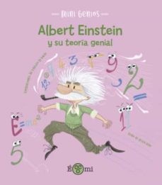 Portada de Albert Einstein y su teoría genial