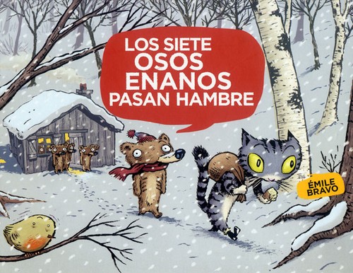Portada de Los siete osos enanos pasan hambre