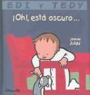 Portada de ¡Oh!, está oscuro... (Edi y Tedy)