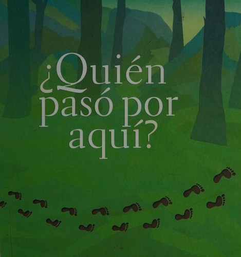 Portada de ¿Quién pasó por aquí?