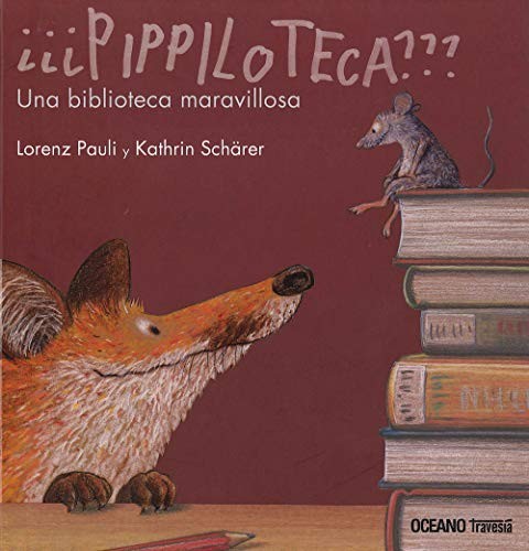 Portada de ¿¿¿Pippiloteca??? Una biblioteca maravillosa
