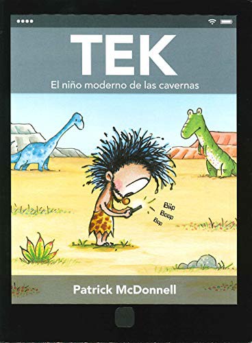 Portada de Tek. El niño moderno de las cavernas