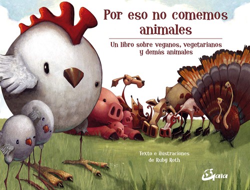 Portada de Por eso no comemos animales