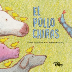 Portada de El pollo Chiras