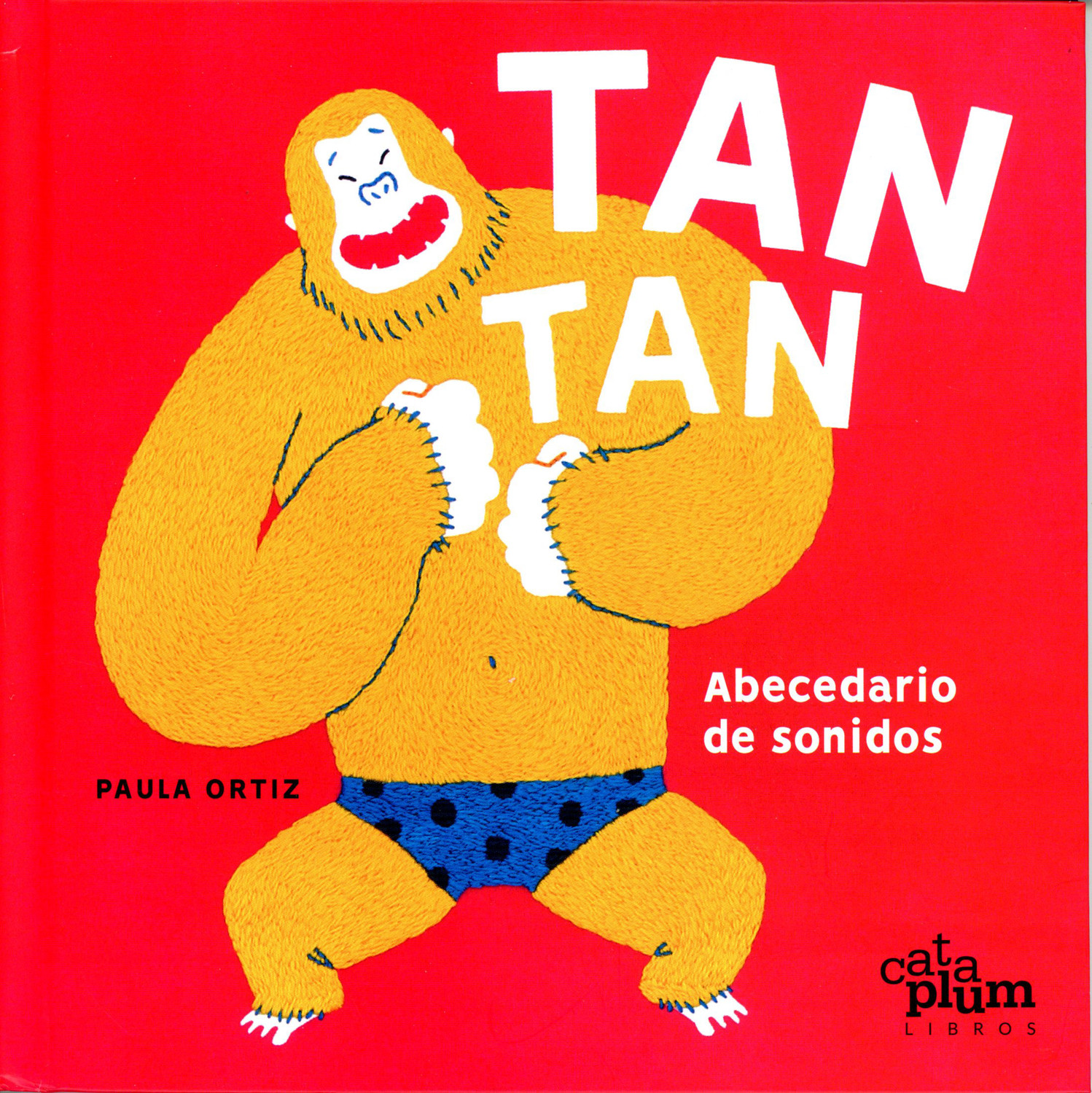 Portada de Tan tan. Abecedario de sonidos