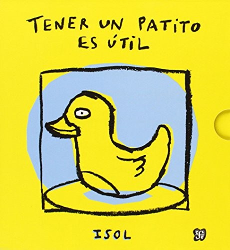 Portada de Tener un patito es útil = Tener un nene es útil