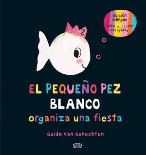 Portada de Pequeño pez blanco organiza una fiesta