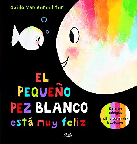 Portada de El pequeño pez blanco está muy feliz